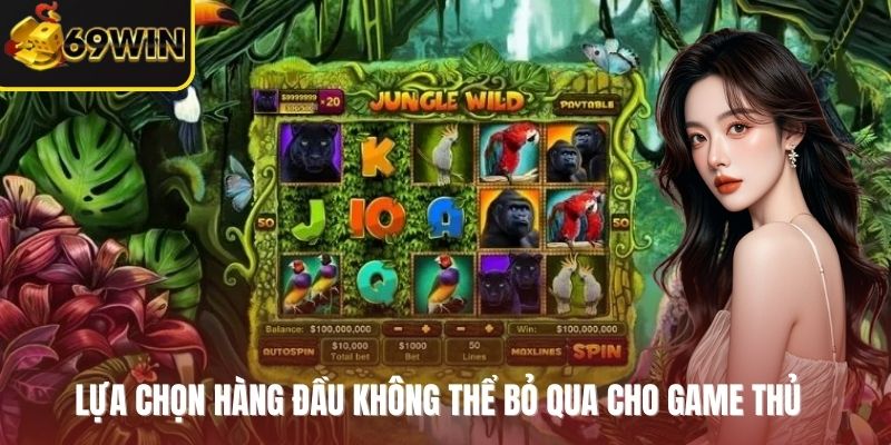 Lựa chọn hàng đầu không thể bỏ qua cho game thủ